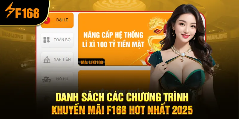 Danh sách các chương trình khuyến mãi F168 hot nhất 2025 Danh sách các chương trình khuyến mãi F168 hot nhất 2025