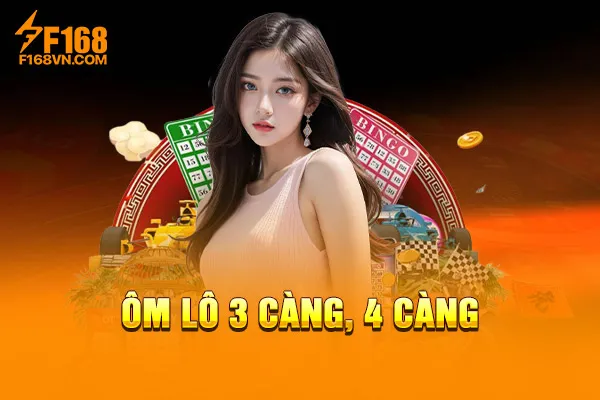 Ôm lô 3 càng, 4 càng Ôm lô 3 càng, 4 càng